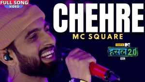चेहरे Mc Square Chehre Lyrics Rap Song | Hustle 2.0, Hindi Hip-Hop (Rap), KaanPhod Music, Album Hustle 2.0, Chehre Rap Song 2022