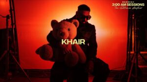 खेर Badshah Khair Lyrics Rap Song, Hiten, Hindi Hip-Hop Rap, Album 3:00 AM Sessions Rap Song 2023
