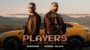 प्लेयर्स Badshah Players Lyrics Rap Song, Hiten, Hindi Hip-Hop Rap, Album 300 AM Sessions Rap Song 2022