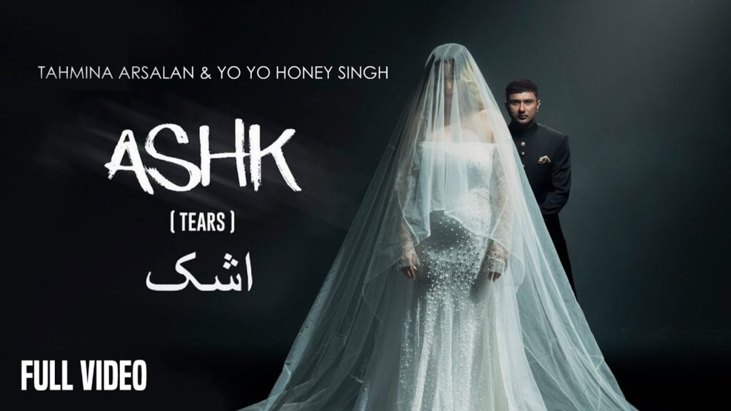 ASHK Lyrics Song Yo Yo Honey Singh Ft. Tahmina Arsalan, Rony Ajnali, Gill Machhrai, Rabi Pardes